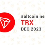 Новости altcoin TRX (TRON), декабрь 2023