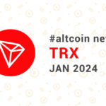 Новости altcoin TRX (TRON), январь 2024