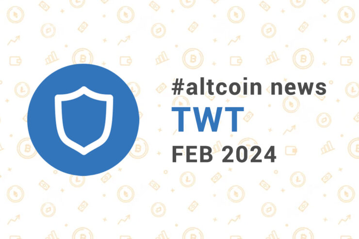 Новости altcoin TWT (Trust Wallet Token), февраль 2024