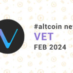 Новости altcoin VET (VeChain), февраль 2024
