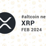 Новости altcoin XRP, февраль 2024