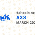 Новости altcoin AXS (Axie Infinity), март 2024