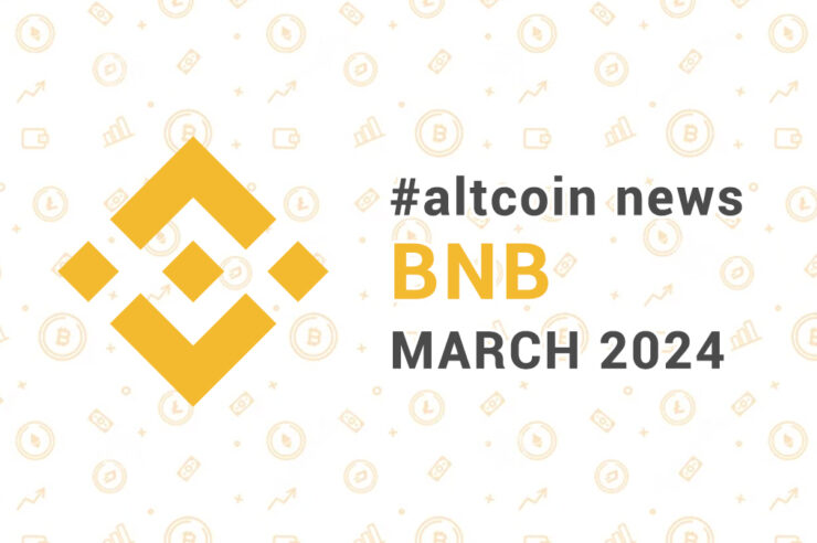 Новости altcoin BNB, март 2024