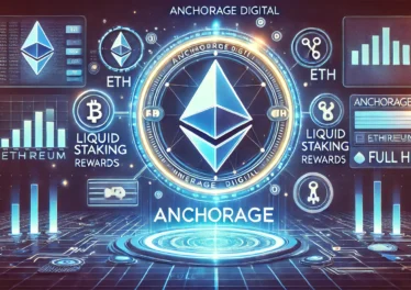 Anchorage Digital внедряет ликвидный стэйкинг Ethereum